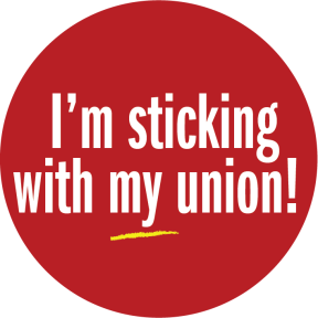 Stickingwithmyunion